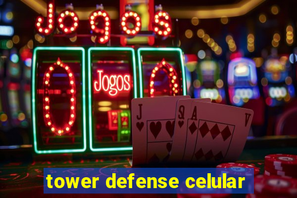 tower defense celular